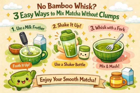 No Bamboo Whisk? 3 Easy Ways to Mix Matcha Without Clumps